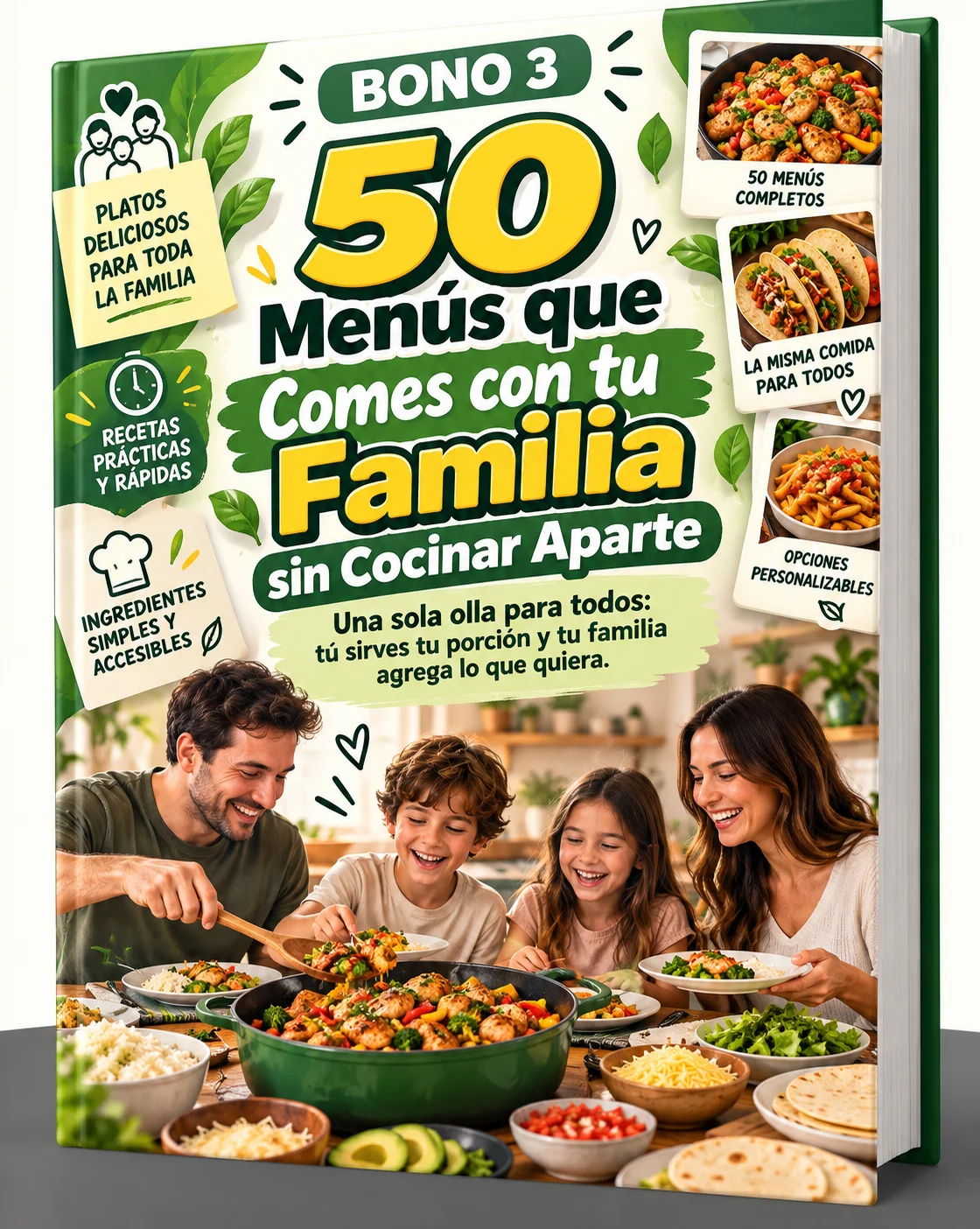 50 Menús que Comes con tu Familia sin Cocinar Aparte